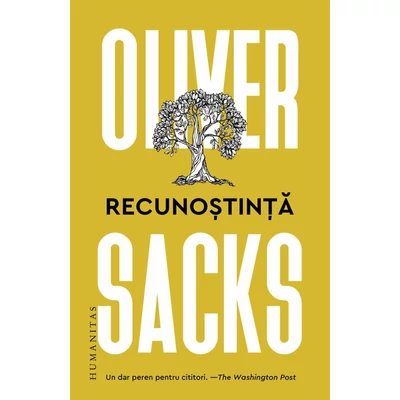 Recunostinta - Oliver Sacks