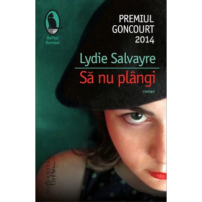 Sa nu plangi - Lydie Salvayre