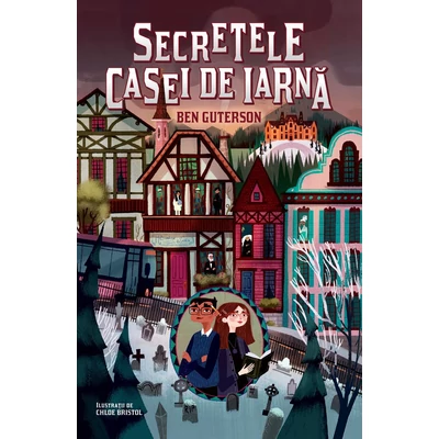 Secretele Casei de Iarna - Ben Guterson