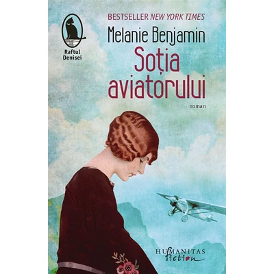 Sotia aviatorului - Melanie Benjamin