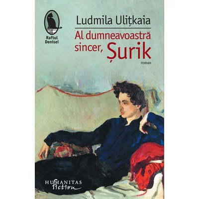 Al dumneavoastra sincer, Șurik - Ludmila Uliţkaia