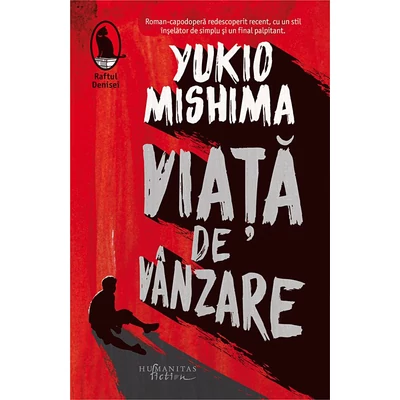 Viata de vanzare - Yukio Mishima