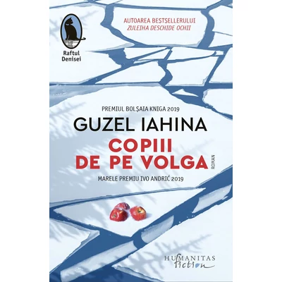 Copiii de pe Volga - Guzel Iahina