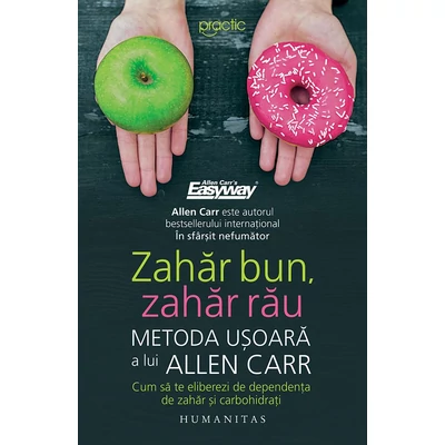 Zahar bun, zahar rau - Allen Carr