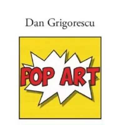 Pop Art - Dan Grigorescu