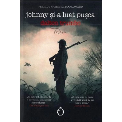 Johnny si-a luat pusca - Dalton Trumbo
