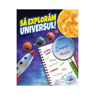 Sa exploram universul