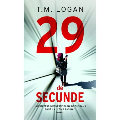 29 de secunde - T.M. Logan