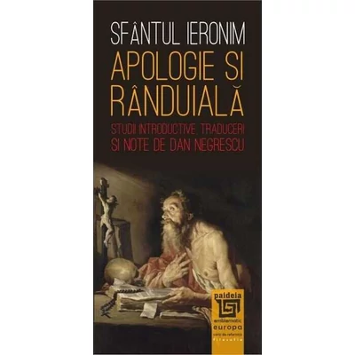 Apologie si randuiala - Sfantul Ieronim
