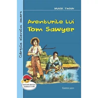 Aventurile lui Tom Sawyer - Mark Twain