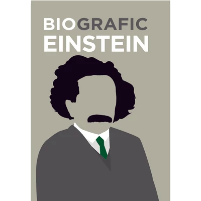BioGrafic Einstein - Biografia lui Einstein - Brian Clegg