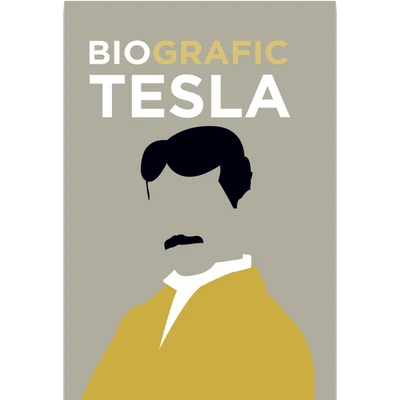 BioGrafic Tesla - Biografia lui Tesla - Brian Clegg