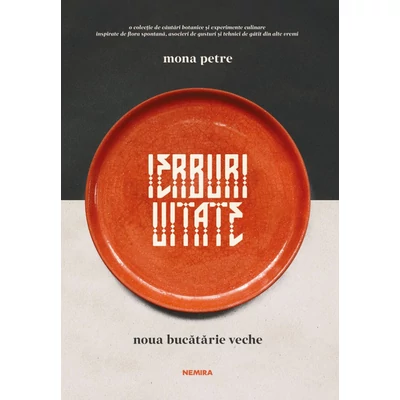 Ierburi uitate - Mona Petre