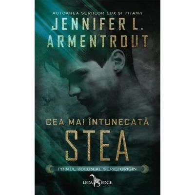 Cea mai intunecata stea (seria Origin, vol. 1) - Jennifer L. Armentrout