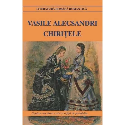 Chiritele - Vasile Alecsandri
