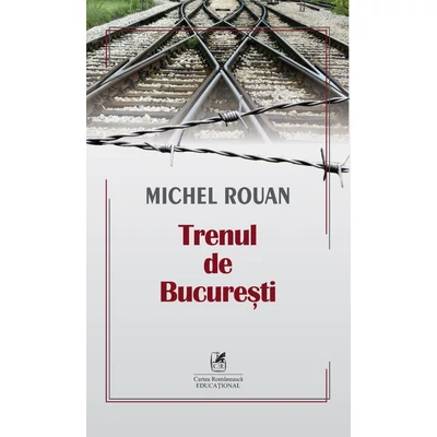 Trenul de Bucuresti - Michel Rouan