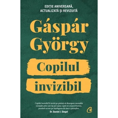 Copilul invizibil - Gáspár György