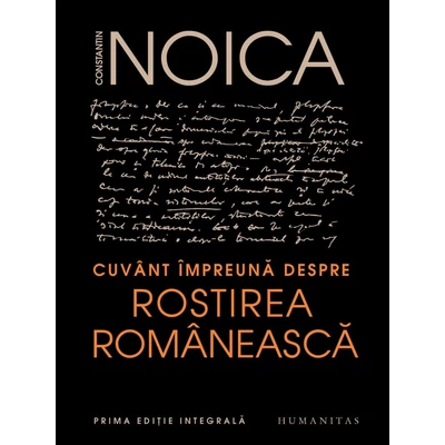 Cuvant impreuna despre rostirea romaneasca - Constantin Noica