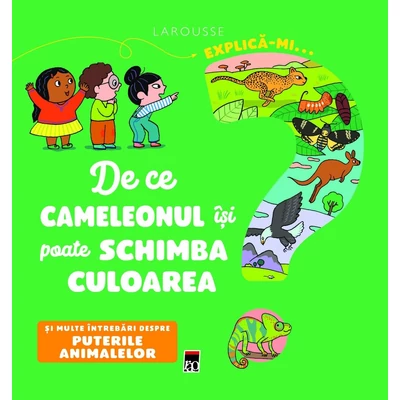 Explica-mi... de ce cameleonul isi poate schimba culoarea?