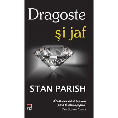 Dragoste si jaf - Stan Parish