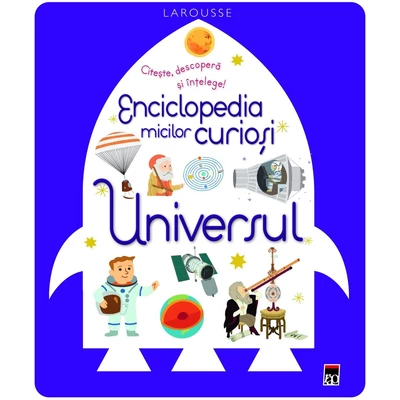 Enciclopedia micilor curiosi - Universul