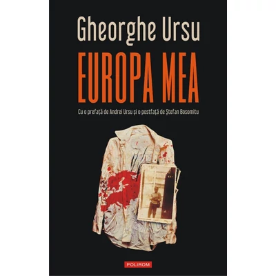Europa mea - Gheorghe Ursu