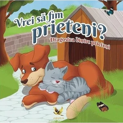 Vrei sa fim prieteni? Dragostea dintre prieteni - Lengyel Orsolya