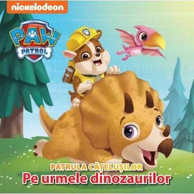 Patrula Catelusilor. Pe urmele dinozaurilor