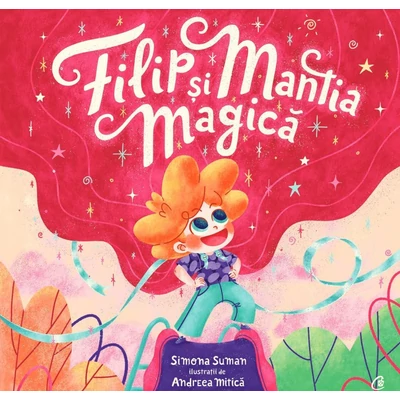Filip si mantia magica - Simona Suman
