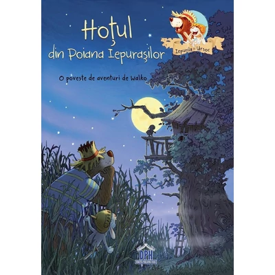 Hotul din Poiana Iepurasilor - Walko
