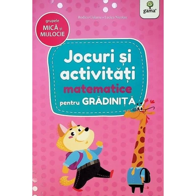 Jocuri si activitati matematice pentru gradinita - Lucica Nicolau