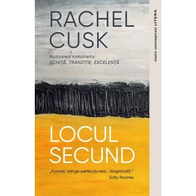 Locul secund - Rachel Cusk