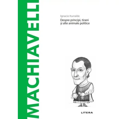 Descopera filosofia. Machiavelli - Ignacio Iturralde