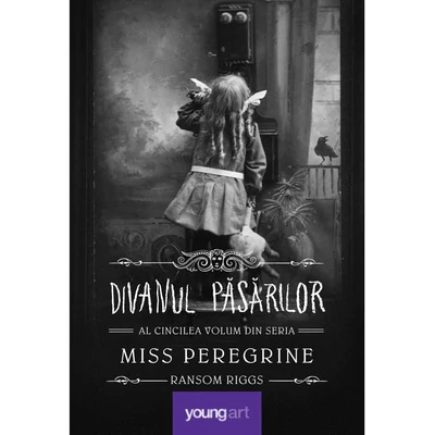 Miss Peregrine 5. Divanul pasarilor - Ransom Riggs