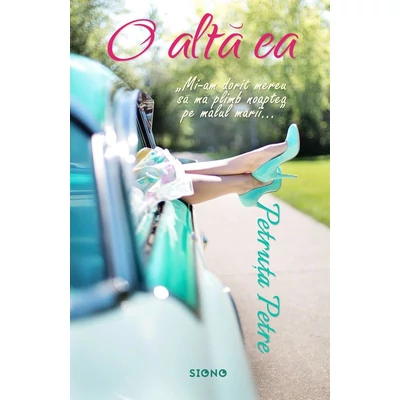 O alta ea - Petruta Petre