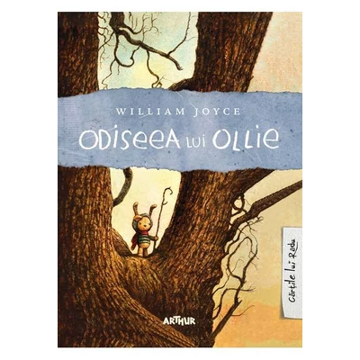 Odiseea lui Ollie - William Joyce