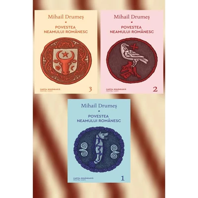 Set Povestea neamului romanesc (vol. 1-3) - Mihail Drumes