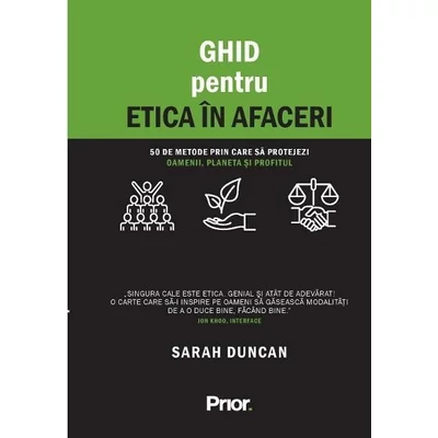 Ghid pentru etica in afaceri - Sarah Duncan