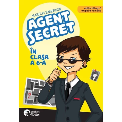 Agent secret in clasa a 6-a - Marcus Emerson