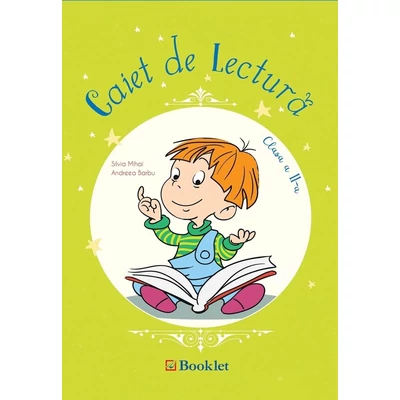 Caiet de lectura pentru clasa a II-a - Silvia Mihai