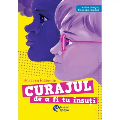 Curajul de a fi tu insuti - Marianne Rubinstein