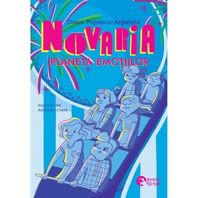Novaria. Planeta emotiilor - Oana Popescu-Argetoia