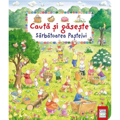Sarbatoarea Pastelui. Cauta si gaseste