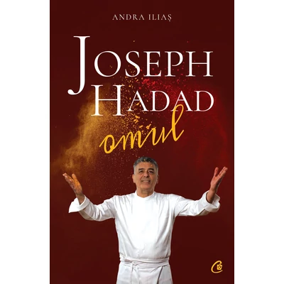 Joseph Hadad. Omul - Joseph Hadad