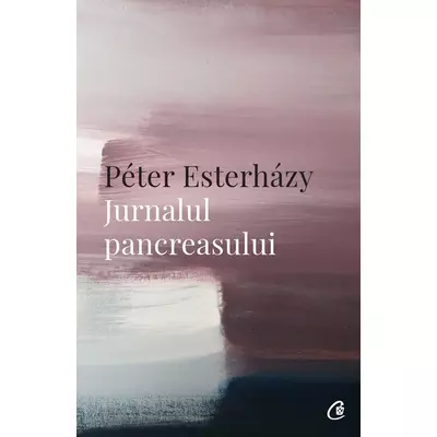 Jurnalul pancreasului - Péter Esterházy