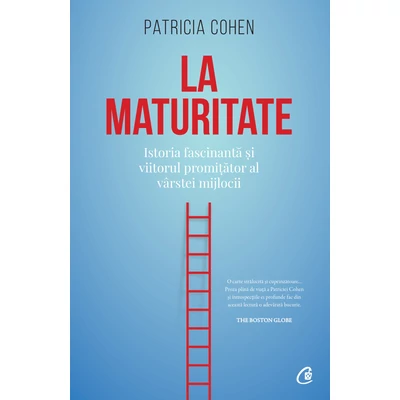 La maturitate - Patricia Cohen