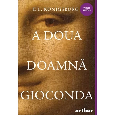 A doua doamna Gioconda - E.L. Konigsburg