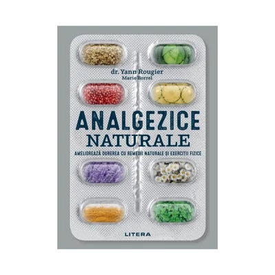 Analgezice naturale - Yann Rougier