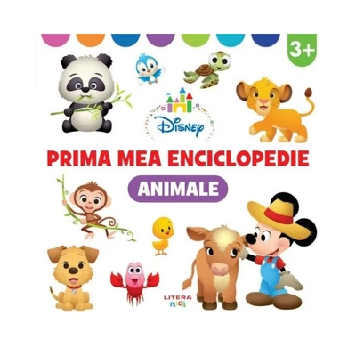 Disney. Prima mea enciclopedie. Animale - Collective