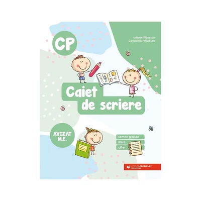 Caiet de scriere. Semne grafice, litere si cifre. Clasa pregatitoare - Iuliana Filfanescu, Constantin Filfanescu